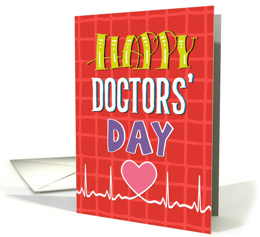 Doctors' Day - Bold Colors Fun Fonts card (1556170)