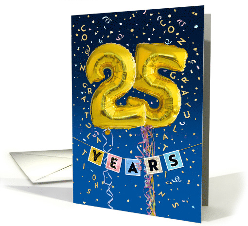 Employee Anniversary 25 Years - Gold Balloon Numbers card (1570028)