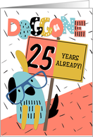 Employee Anniversary 25 Years Doggone How Time Flies card