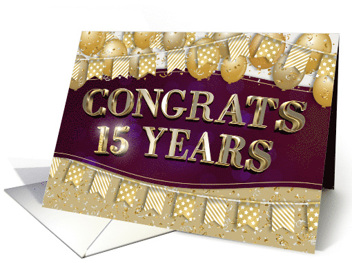 Employee Anniversary 15 Years Gold Text Balloons Bunting Confetti card