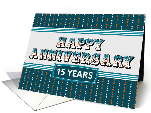 Employee Anniversary 15 Years Decorative Text card (1637306)