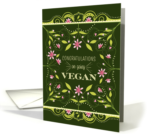 Congratulations on Going Vegan Pretty Flowers card (1723190)