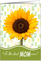 Best Mom Sunflower Mother’s Day card