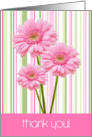 Thank You Card - Three Pink Flowers and Stripes card