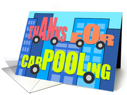 Thanks For Carpooling Card - Words on Wheels - Colorful card (826321)