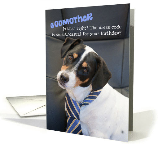 Godmother Birthday Card - Dog Wearing Smart Tie - Humorous card