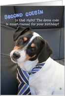 Second Cousin Birthday Card - Dog Wearing Smart Tie - Humorous card