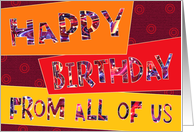 Birthday Card - Happy Birthday From All Of Us card