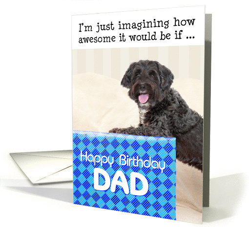 Dad Humorous Birthday Card - Dog and Huge Present card (956357)