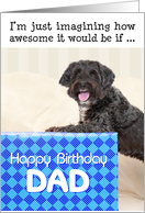 Dad Humorous Birthday Card - Dog and Huge Present card
