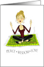 Yoga Birthday Girl Wisdom, Peace and Love card