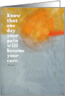 Pain and Healing Encouragement Card