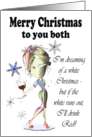 Merry Christmas to you both, Funny Christmas Wine Card