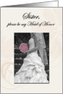 Invitation, sister to be maid of honor, with bride and pink boquet card