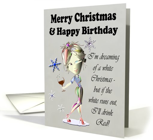 Merry Christmas and Happy Birthday, Funny Wine card (1005405)