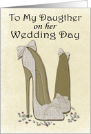 To My Daughter on her Wedding Day, Wedding Stiletto Art Card