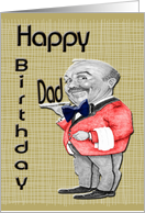 Happy Birthday Dad, with Waiter Card