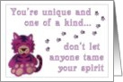 You’re Unique - Don’t Let Anyone Tame Your Spirit card