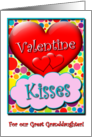 Happy Valentine’s Day, Kisses For Great Granddaughter card