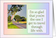 Glad to be carpooling on the highway of life with you... card