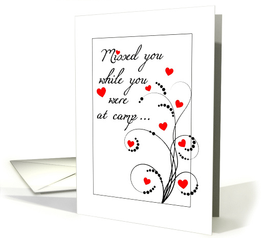 Missed you While you were at Summer Camp - Welcome Home! card (842482)