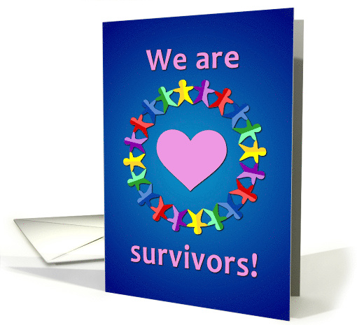 We Are Survivors! We Fought Cancer and Won! card (872172)