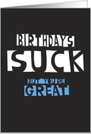Birthdays Suck -...