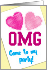 OMG Come to my party! card