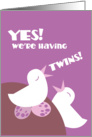 YES! we’re having twins! card