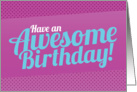 Have an Awesome Birthday! purple card
