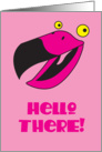 Hello there! flamingo bird card