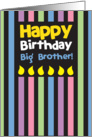 Happy Birthday Big brother! card