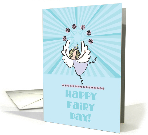 Happy Fairy Day! card (832859)