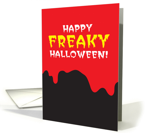 Happy FREAKY Halloween card (835149)