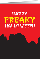 Happy FREAKY Halloween card