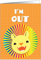 I’m out! gay/lesbian coming out lion card