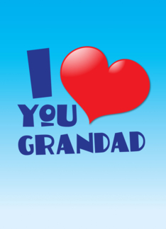 I love you grandad