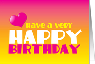 Have a very Happy Birthday card