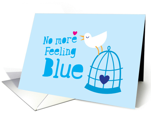 No more feeling Blue Cheer up card (846158)