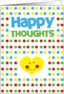 Happy thoughts spots card