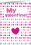 My Valentine pink spots card