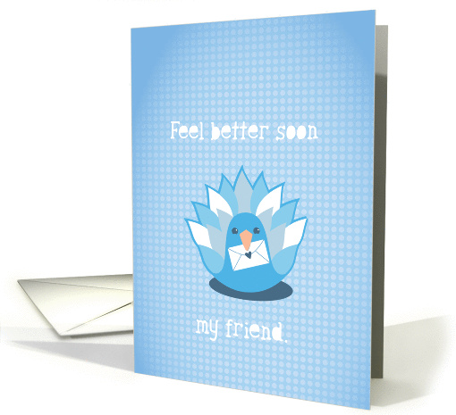 Feel better soon my friend blue peacock bird card (851561)
