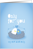Only for you my one and only. love birds in a nest card