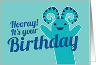 Hooray! It’s your Birthday teal monster card