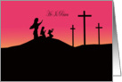 He is Risen, Easter, Sunrise with three crosses and three Mary’s card