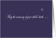 May the memory of your child’s birth, dark sky, star card