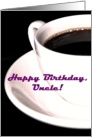 Happy Birthday Uncle Coffee Cup Espresso Tea card