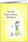 Cute Thinking of You Sister Day With Girl Holding a Flower card