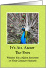Cataract Surgery - Quick Recovery - Peacock Eyes card