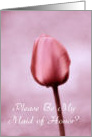Maid of Honor - Pink Tulip card